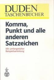 Cover von Duden-Taschenbücher Bd. 1: Komma, Punkt und alle anderen Satzzeichen