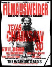 Cover von FILMAUSWEIDER - Das Splattermovies Magazin - Ausgabe 4 - Evil Dead, Texas Chainsaw 3D, The ABC&#039;s of Death, The Collection, The Bay, Citadel, The ... Magazin rund um den blutigen Film