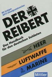 Cover von Der Reibert. Heer. Luftwaffe. Marine 2004. Das Handbuch für den deutschen Soldaten