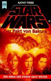 Cover von Star Wars - Der Pakt von Bakura.