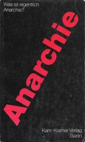 Cover von Was ist eigentlich Anarchie?