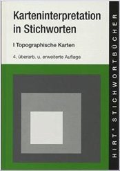Cover von Karteninterpretation in Stichworten I - Topographische Karten