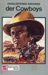 Cover von Verblüffende Rekorde der Cowboys