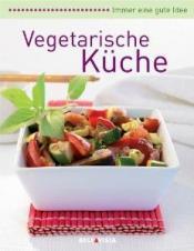 Cover von Vegetarische Küche