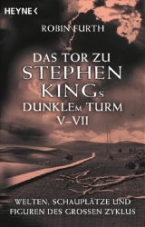 Buch-Sammler.de - Cover von Das Tor zu Stephen Kings dunklem Turm V - VII