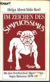 Cover von Im Zeichen des Simplicissimus. Briefwechsel Albert Langen - Dagny Björnson 1895 - 1908.