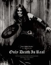 Cover von Only Death Is Real