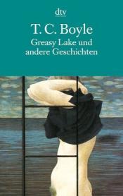 Cover von Greasy Lake und andere Geschichten