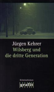 Cover von Wilsberg und die dritte Generation
