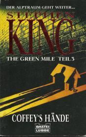 Cover von The green mile: Coffey&apos;s Hände