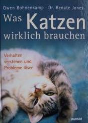 Cover von Was Katzen wirklich brauchen