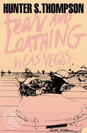 Cover von Fear and Loathing in Las Vegas. A Savage Journey to the Heart of the American Dream (Harper Perennial Modern Classics)