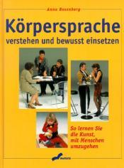 Cover von Körpersprache verstehen und bewusst einsetzen. So lernen Sie die Kunst, mit Menschen umzugehen