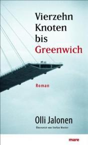 Cover von Vierzehn Knoten bis Greenwich