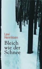 Cover von Bleich wie der Schnee
