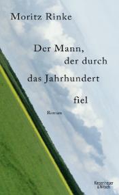 Cover von Der Mann, der durch das Jahrhundert fiel