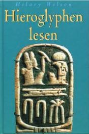 Cover von Hieroglyphen lesen