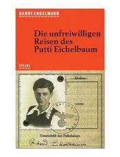 Cover von Die unfreiwilligen Reisen des Putti Eichelbaum