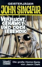 Cover von Verflucht, gehängt und doch lebendig.