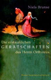 Cover von Die erstaunlichen Gerätschaften des Herrn Orffyreus