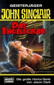 Cover von Das Engelsgrab. Horror- Roman.