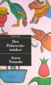 Cover von Der Palmweintrinker