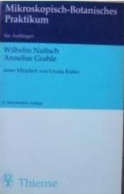 Cover von Mikroskopisch-Botanisches Praktikum für Anfänger.