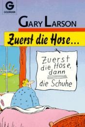 Cover von Zuerst die Hose...