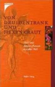 Cover von Von Druidentrank und Hexenkraut