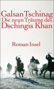 Cover von Die neun Träume des Dschingis Khan