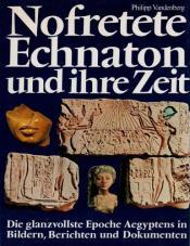 Cover von Nofretete, Echnaton und ihre Zeit