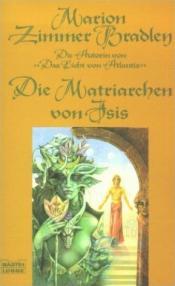 Cover von Die Matriarchen von Isis