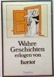 Cover von Wahre Geschichten erlogen von Loriot