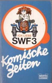 Cover von Ich liebe SWF 3