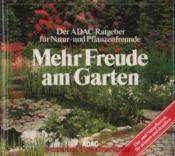 Cover von Mehr Freude am Garten. Zier- und Nutzpflanzen für drinnen und draußen