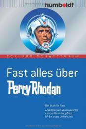 Cover von Fast alles über Perry Rhodan