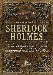 Cover von Die Wahrheit über Sherlock Holmes