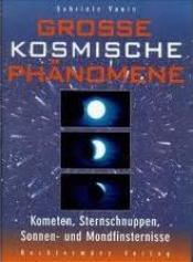 Cover von Grosse kosmische Phänomene