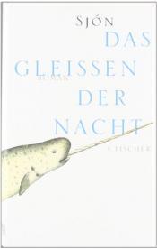 Cover von Das Gleißen der Nacht