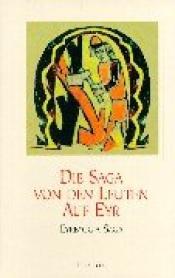 Cover von Die Saga von den Leuten auf Eyr