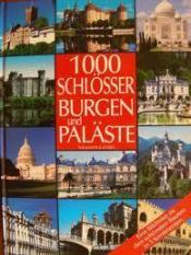 Cover von 1000 Schlösser, Burgen und Paläste