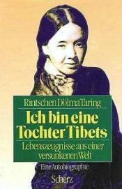 Cover von Ich bin eine Tochter Tibets