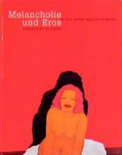 Cover von Melancholie und Eros in der Kunst der Gegenwart