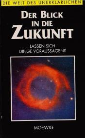 Cover von Der Blick in die Zukunft