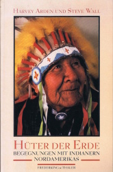 Cover von Hüter der Erde. Begegnungen mit Indianern Nordamerikas