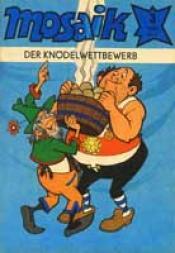 Cover von Mosaik-Der Knödelwettbewerb