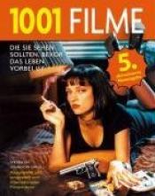 Cover von 1001 Filme, die sie sehen sollten, bevor das Leben vorbei ist