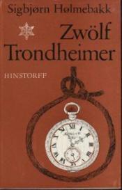 Cover von Zwölf Trondheimer
