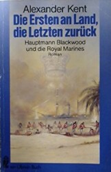 Cover von Die Ersten an Land, die Letzten zurück.