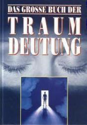 Cover von Das grosse Buch der Traumdeutung